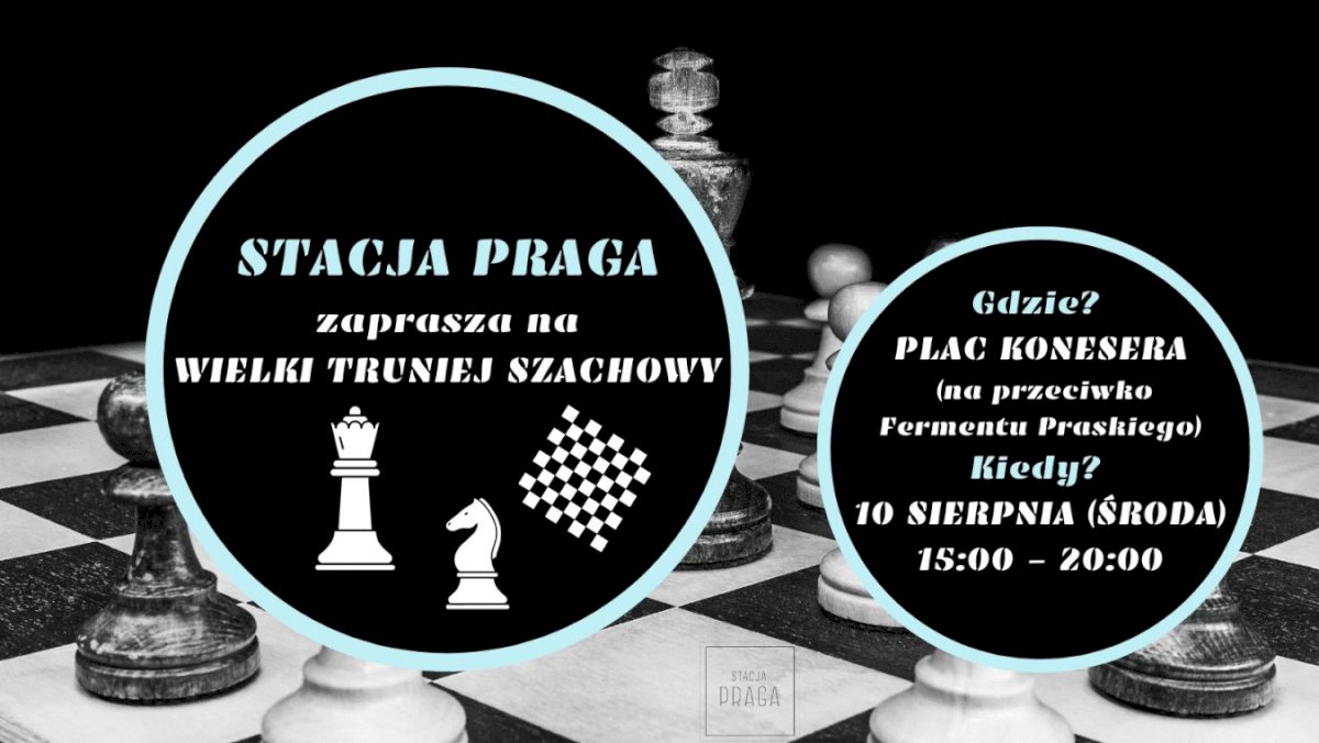 Turniej szachowy na Pradze Północ - Życie Pragi Północ