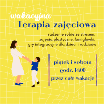 Terapia zajęciowa dla dzieci i rodziców na Pradze Północ - Życie Pragi Północ