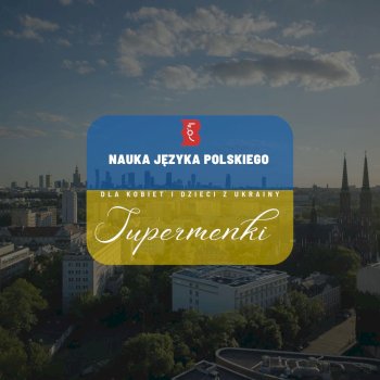 Projekt Supermenki na Pradze Północ - Życie Pragi Północ