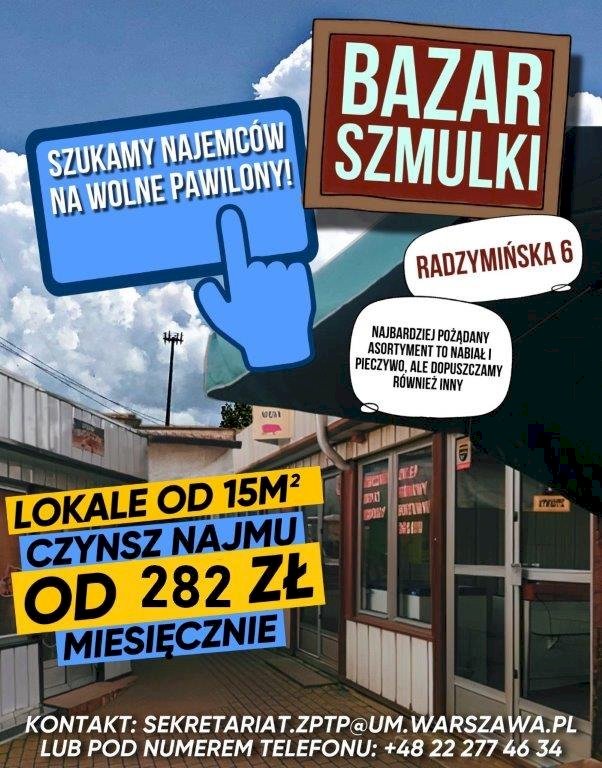 Lokale do wynajęcia na Bazarze na Szmulkach - Życie Pragi Północ